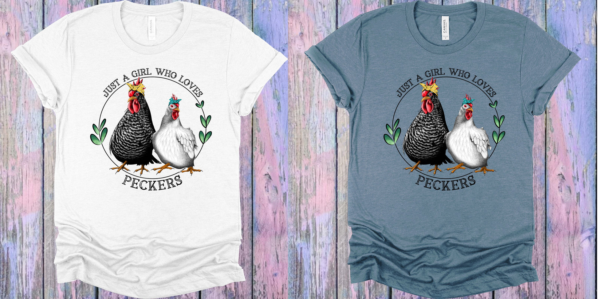 Just A Girl Who Loves Peckers Graphic Tee Graphic Tee