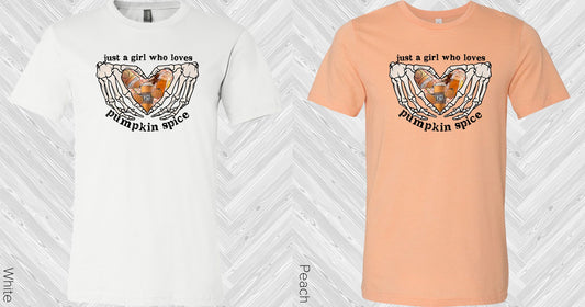 Just A Girl Who Loves Pumpkin Spice Graphic Tee Graphic Tee