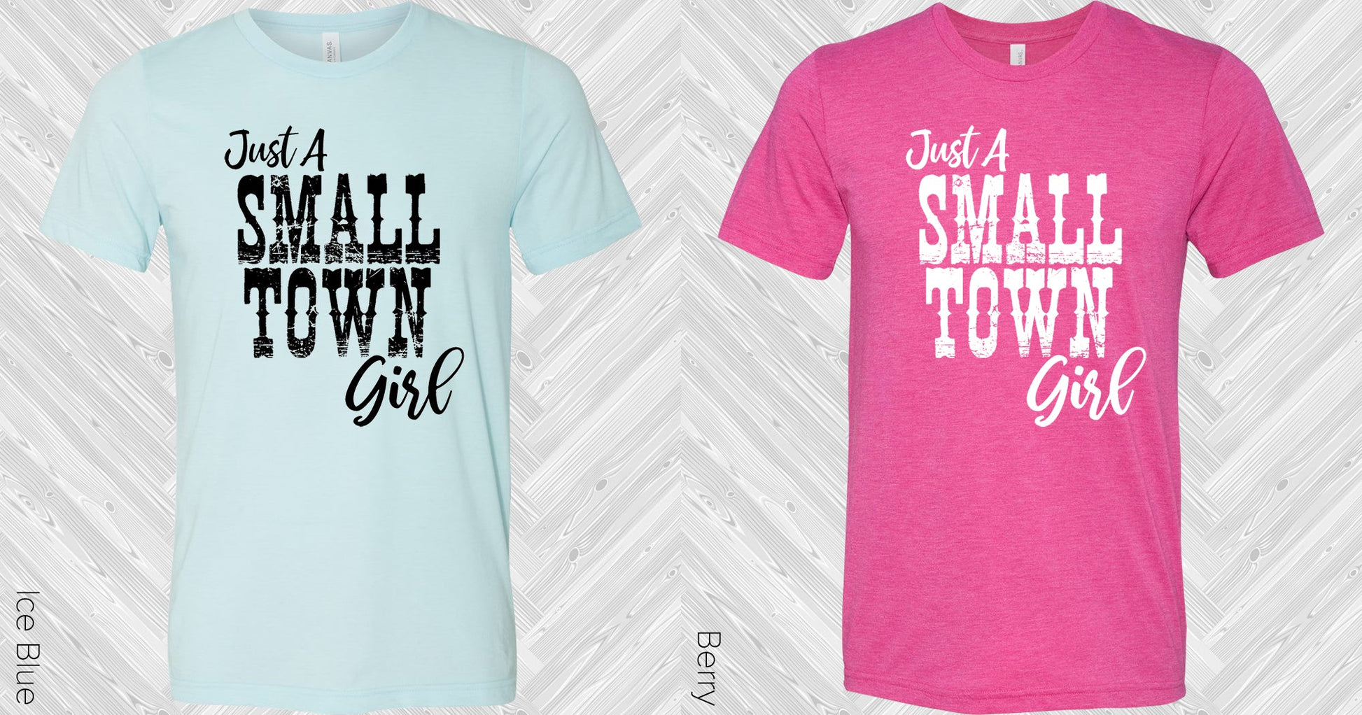 Just A Small Town Girl Graphic Tee Graphic Tee