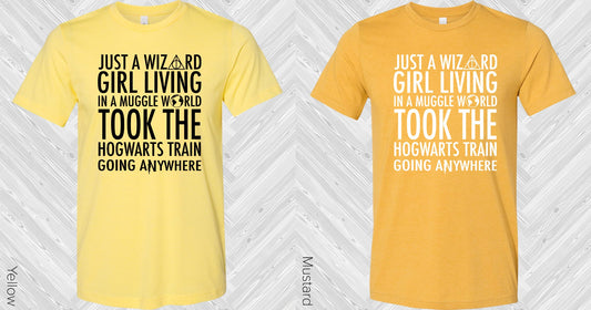 Just A Wizard Girl Living In The Muggle World Graphic Tee Graphic Tee