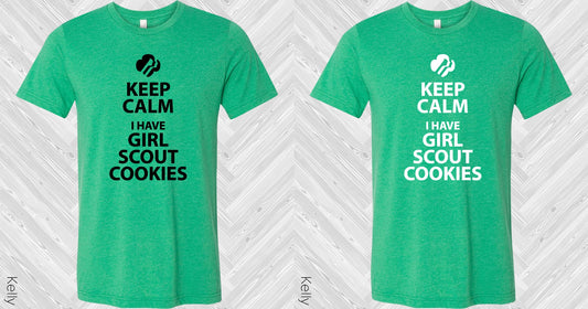 Keep Calm I Have Girl Scout Cookies Graphic Tee Graphic Tee