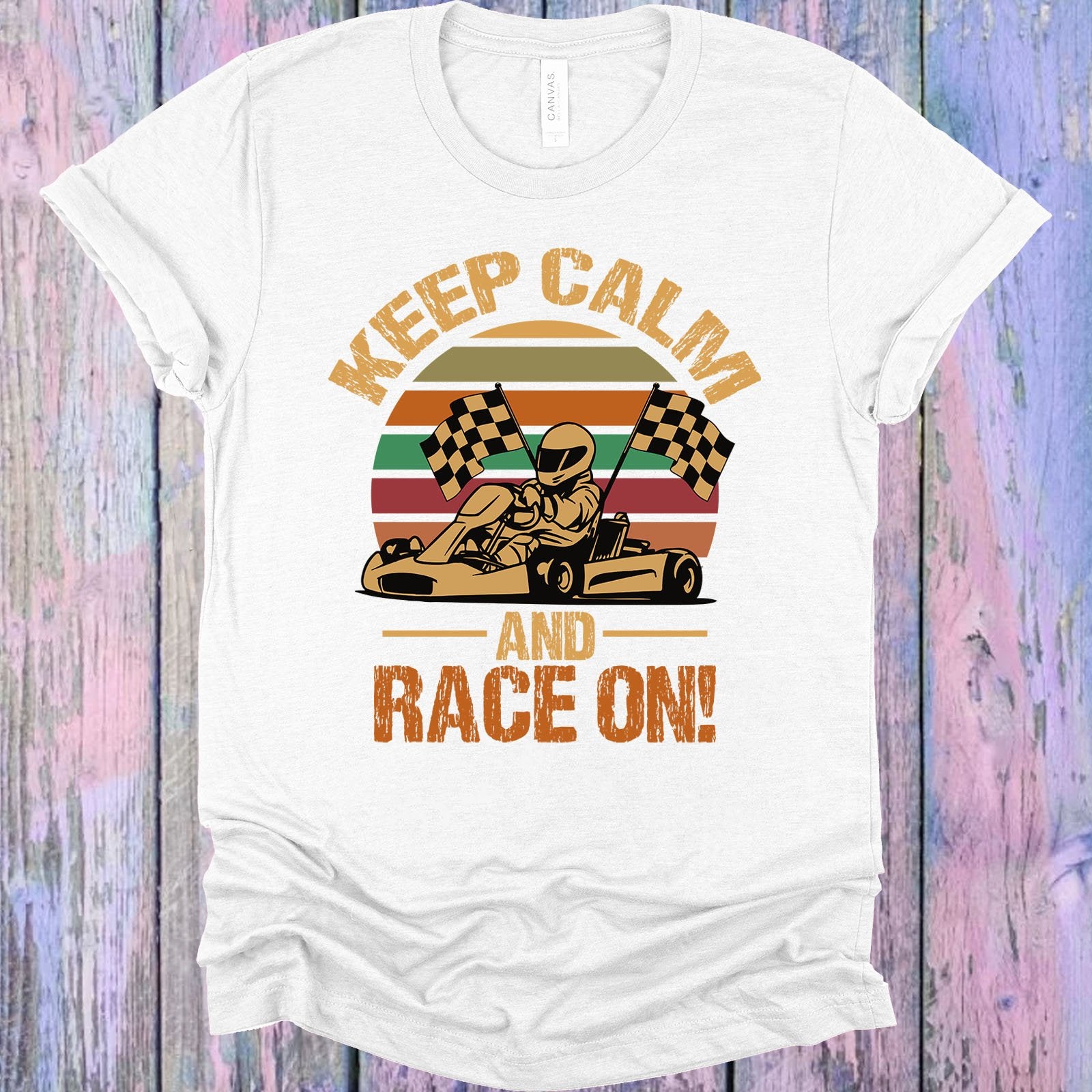 Keep Calm And Race On Graphic Tee Graphic Tee