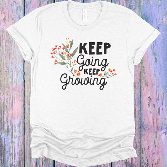 Keep Going Growing Graphic Tee Graphic Tee
