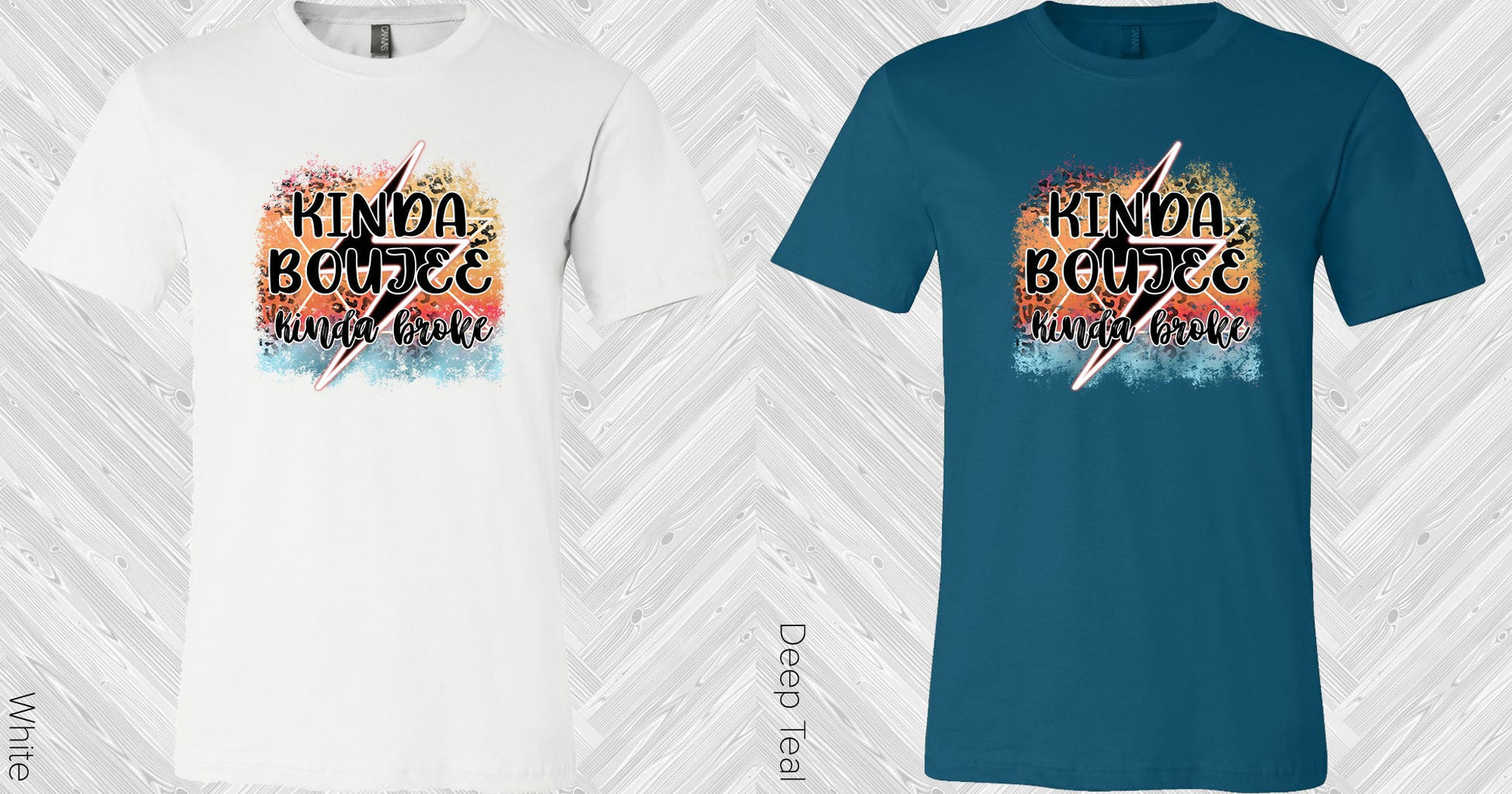 Kinda Boujee Broke Graphic Tee Graphic Tee