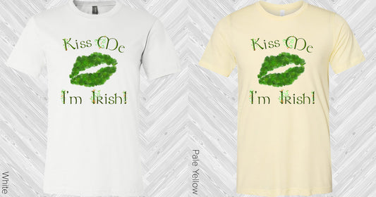Kiss Me Im Irish Graphic Tee Graphic Tee