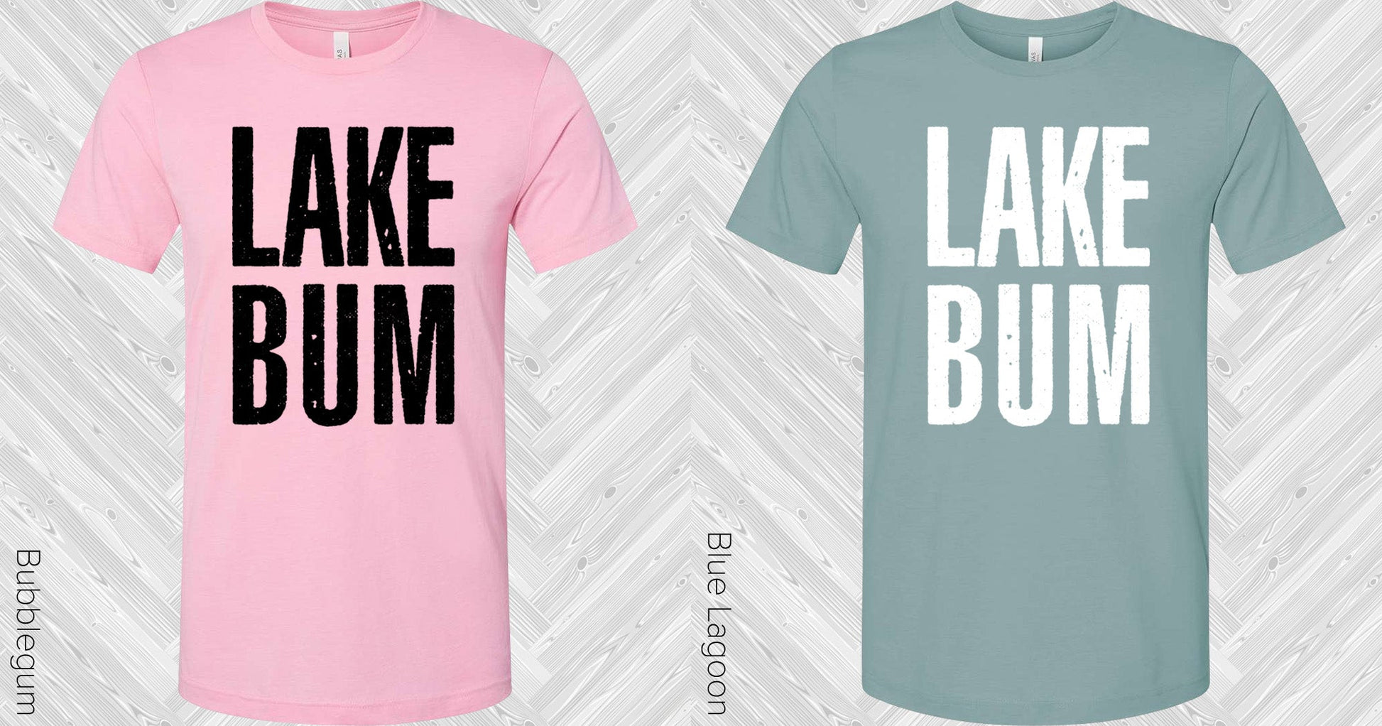 Lake Bum Graphic Tee Graphic Tee