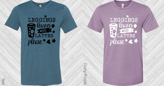 Leggings Leaves And Lattes Please Graphic Tee Graphic Tee