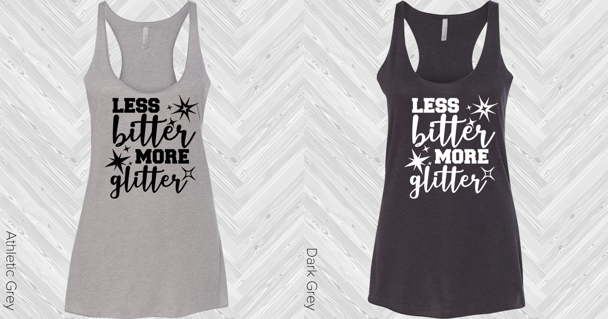 Less Bitter More Glitter Graphic Tee Graphic Tee