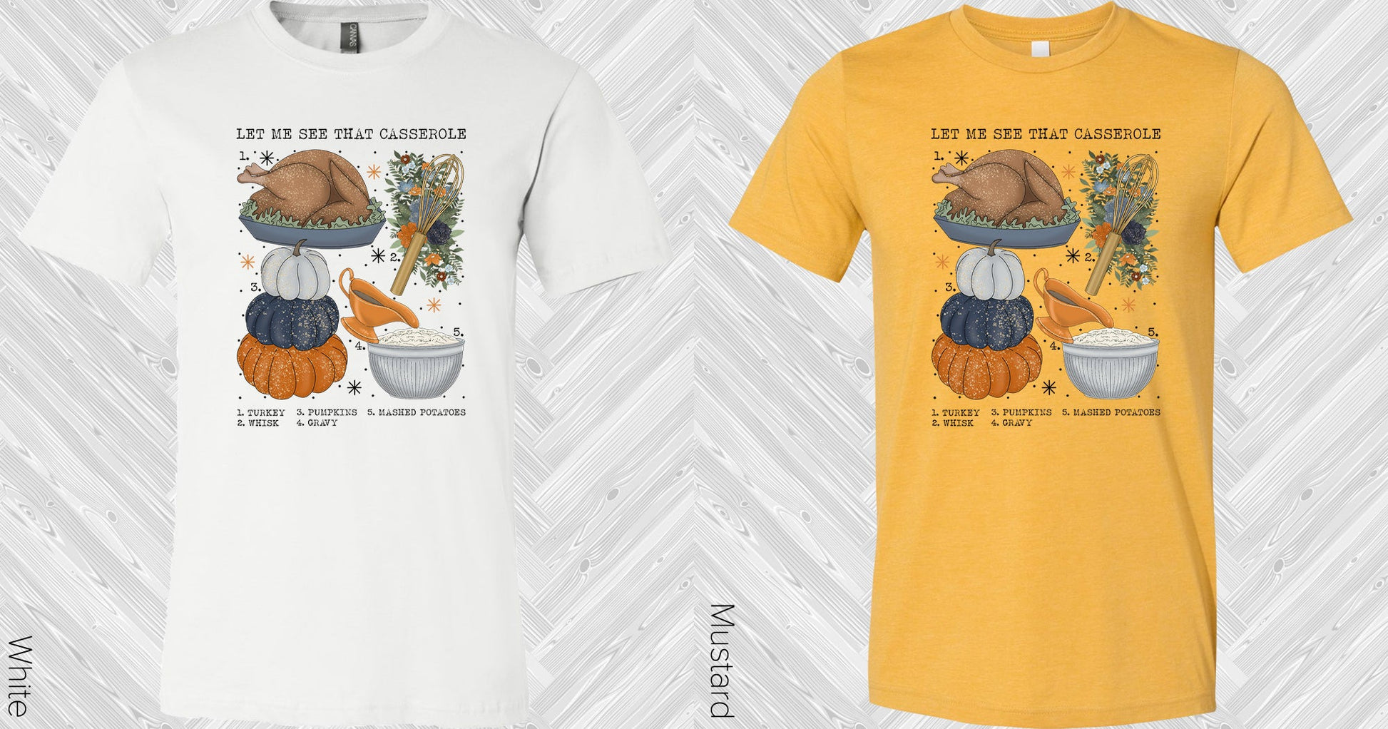 Let Me See That Casserole Graphic Tee Graphic Tee