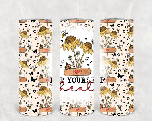 Let Yourself Heal 20 Oz Skinny Tumbler