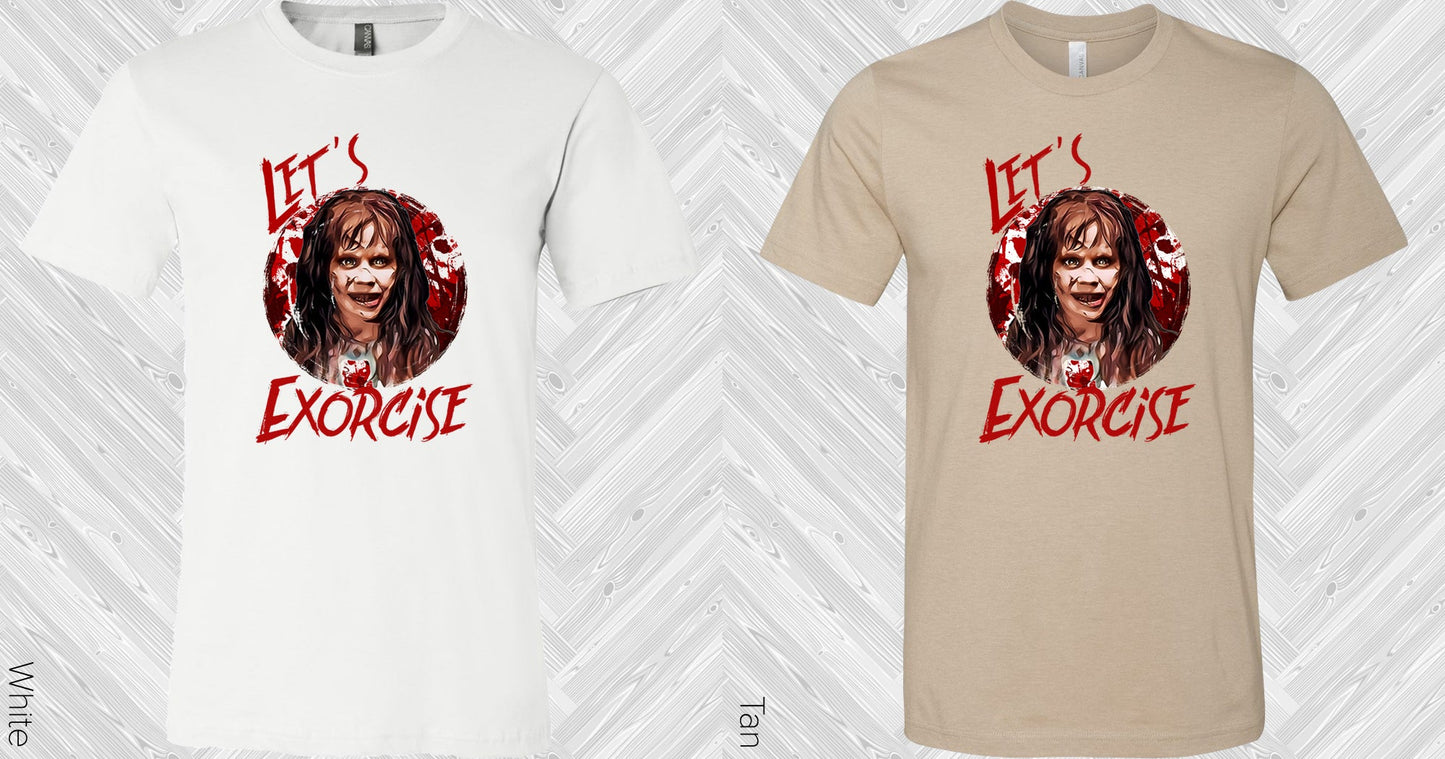 Lets Exorcise Graphic Tee Graphic Tee