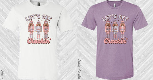 Lets Get Crackin Graphic Tee Graphic Tee