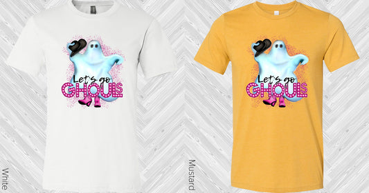 Lets Go Ghouls Graphic Tee Graphic Tee