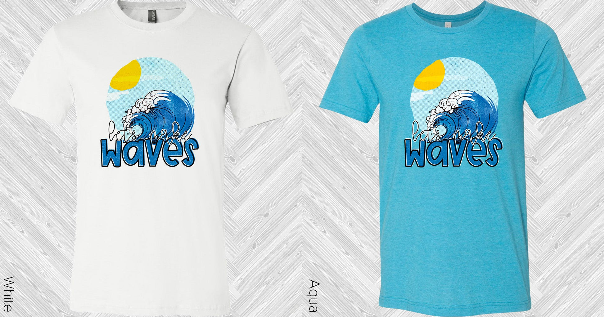 Lets Make Waves Graphic Tee Graphic Tee