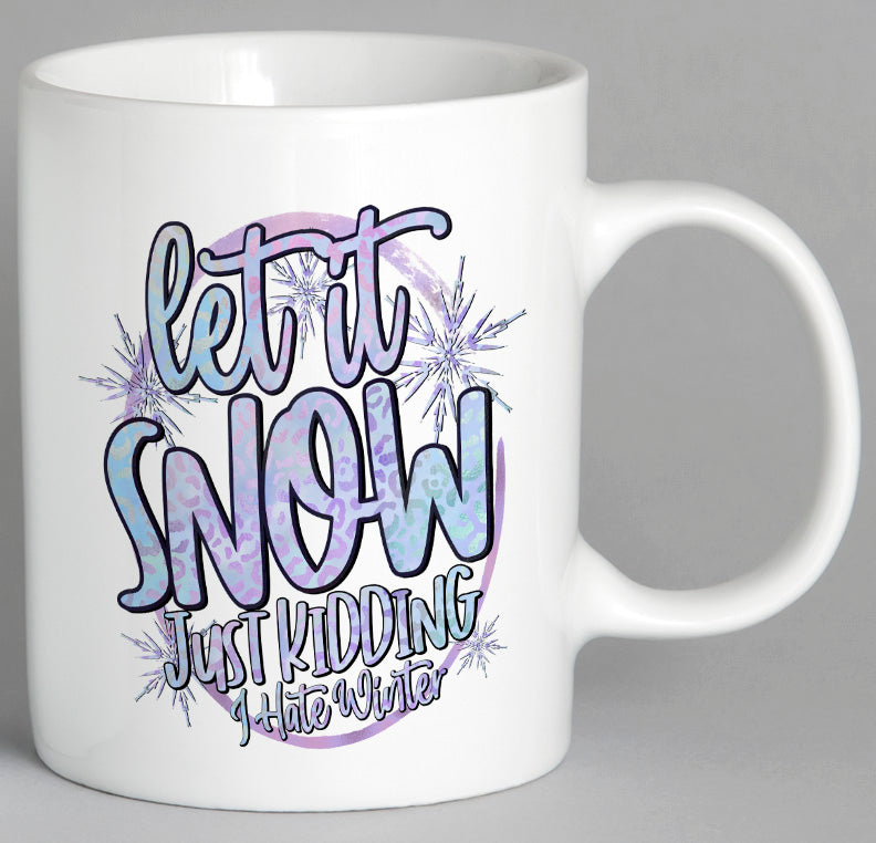 Let It Snow Mug Coffee