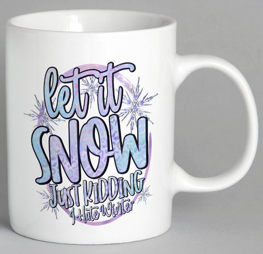 Let It Snow Mug Coffee