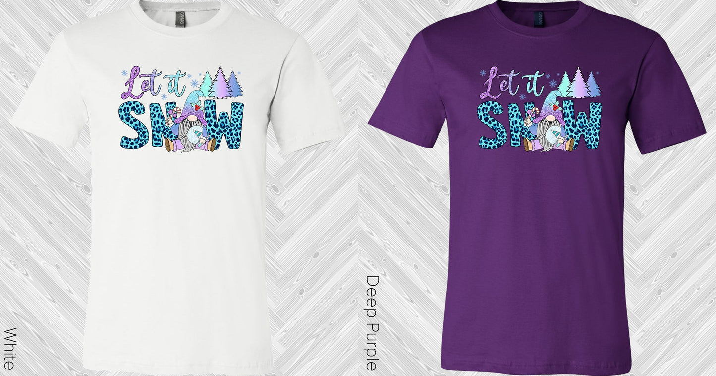 Let It Snow Graphic Tee Graphic Tee
