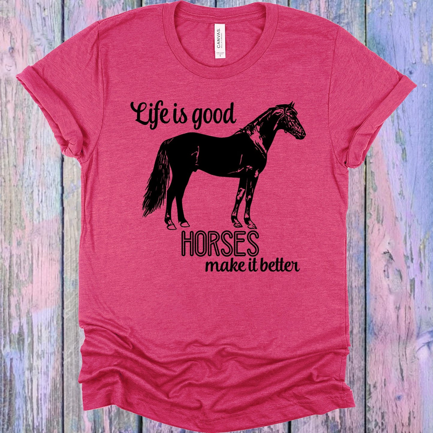 Life Is Good Horses Make It Better Graphic Tee Graphic Tee