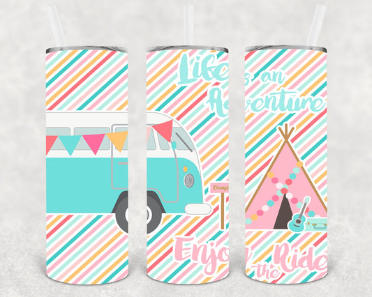 Life Is An Adventure Enjoy The Ride 20 Oz Skinny Tumbler