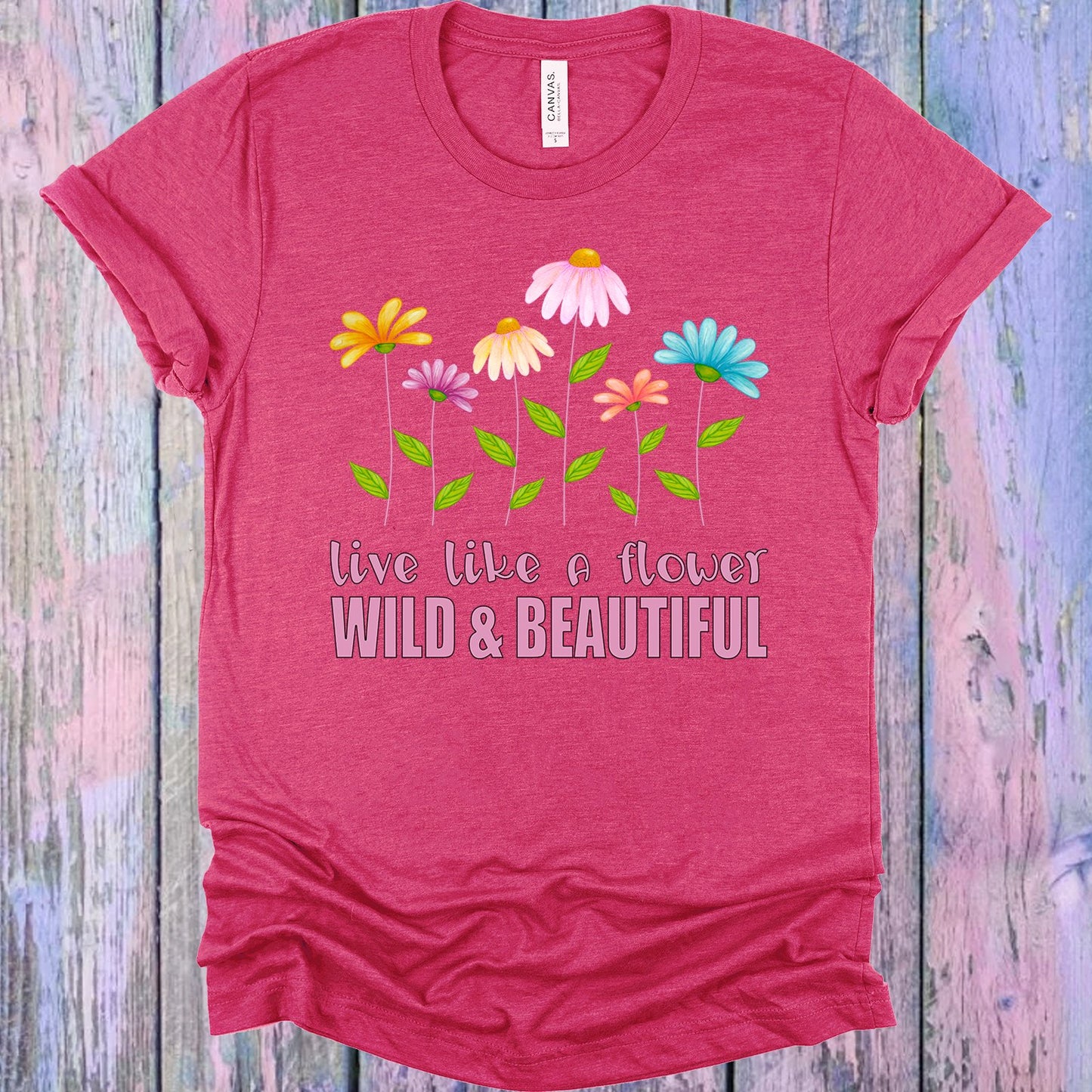 Live Like A Flower Graphic Tee Graphic Tee