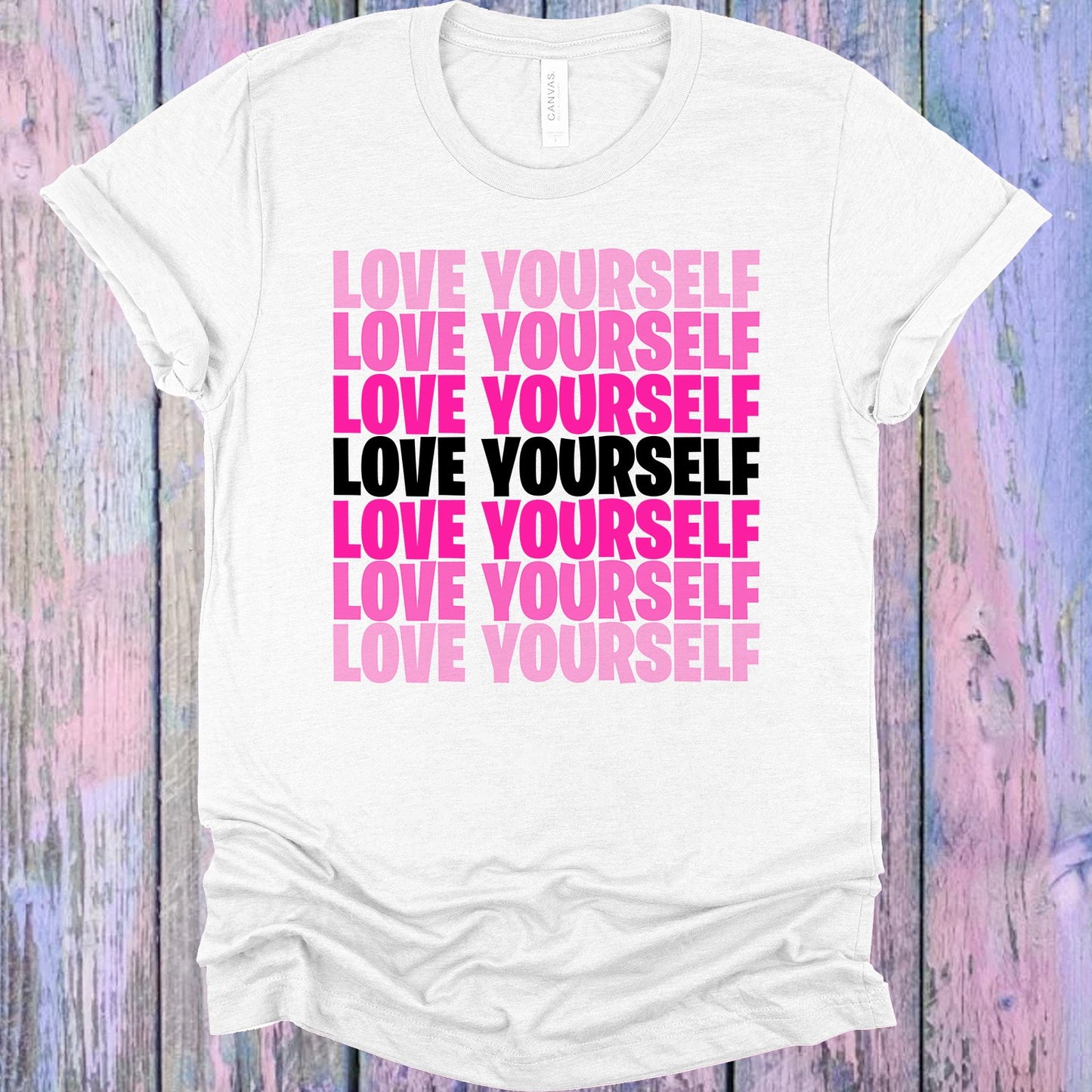 Love Yourself Graphic Tee Graphic Tee