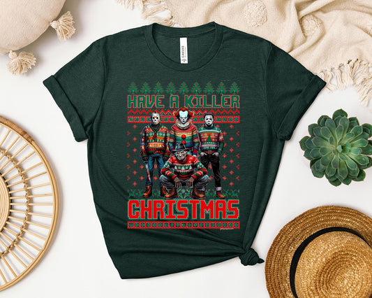 Have a Killer Christmas Graphic Tee