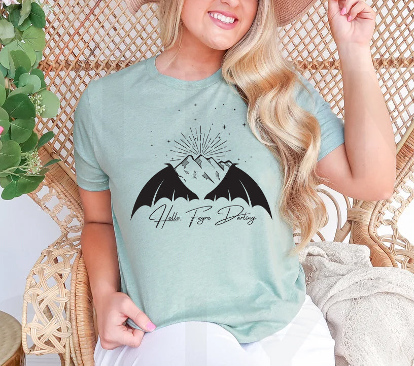 Hello Feyre Darling ACOTAR Graphic Tee