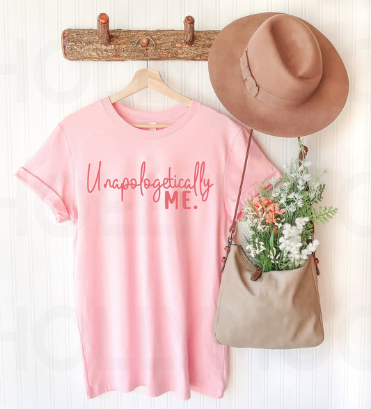 Unapologetically Me Graphic Tee