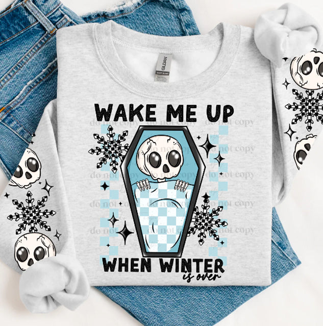 Wake Me Up When Winter is Over Graphic Tee