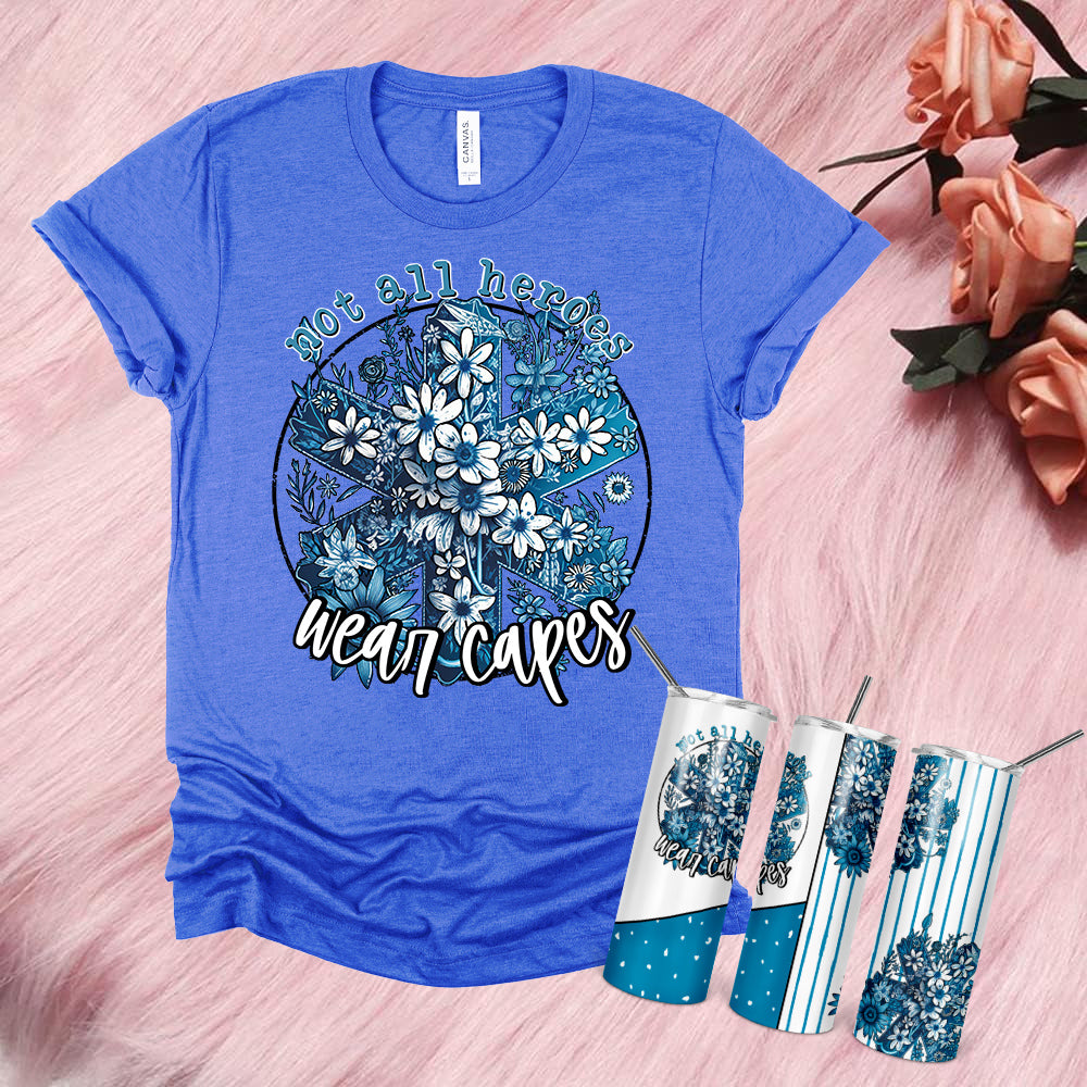 Not All Heroes Wear Capes (EMT) 20 oz Skinny Tumbler