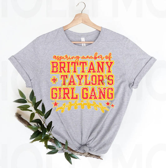 Aspiring Member of Brittany & Taylor's Girl Gang Graphic Tee