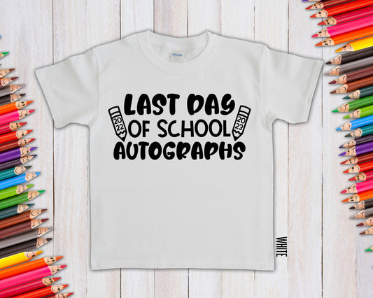 Last Day Of School Autographs Graphic Tee Graphic Tee