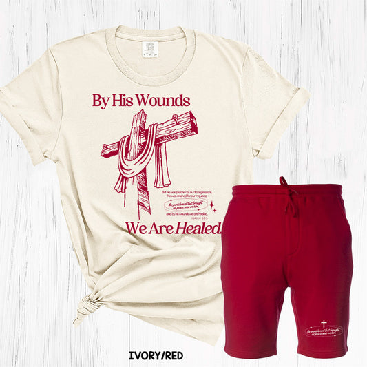 By His Wounds We are Healed Graphic Tee