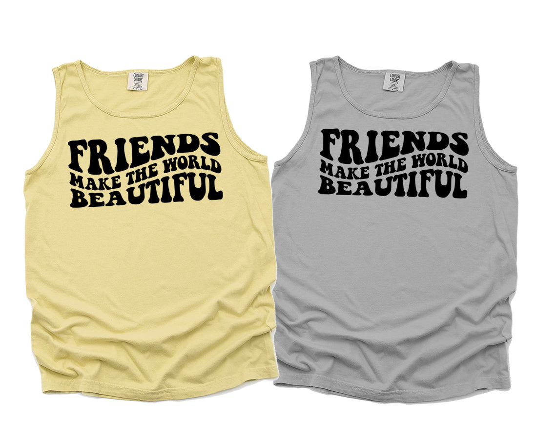 Friends Make the World Beautiful Graphic Tee