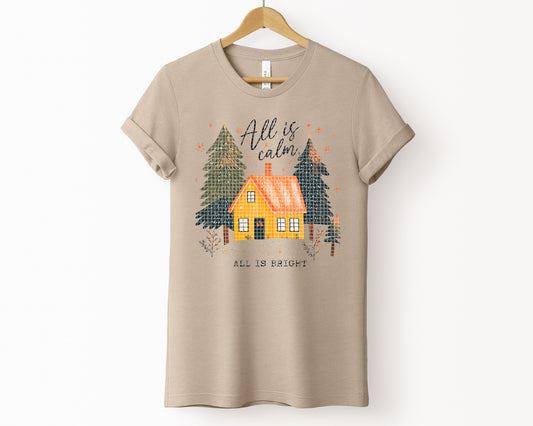 All is Calm All is Bright Graphic Tee