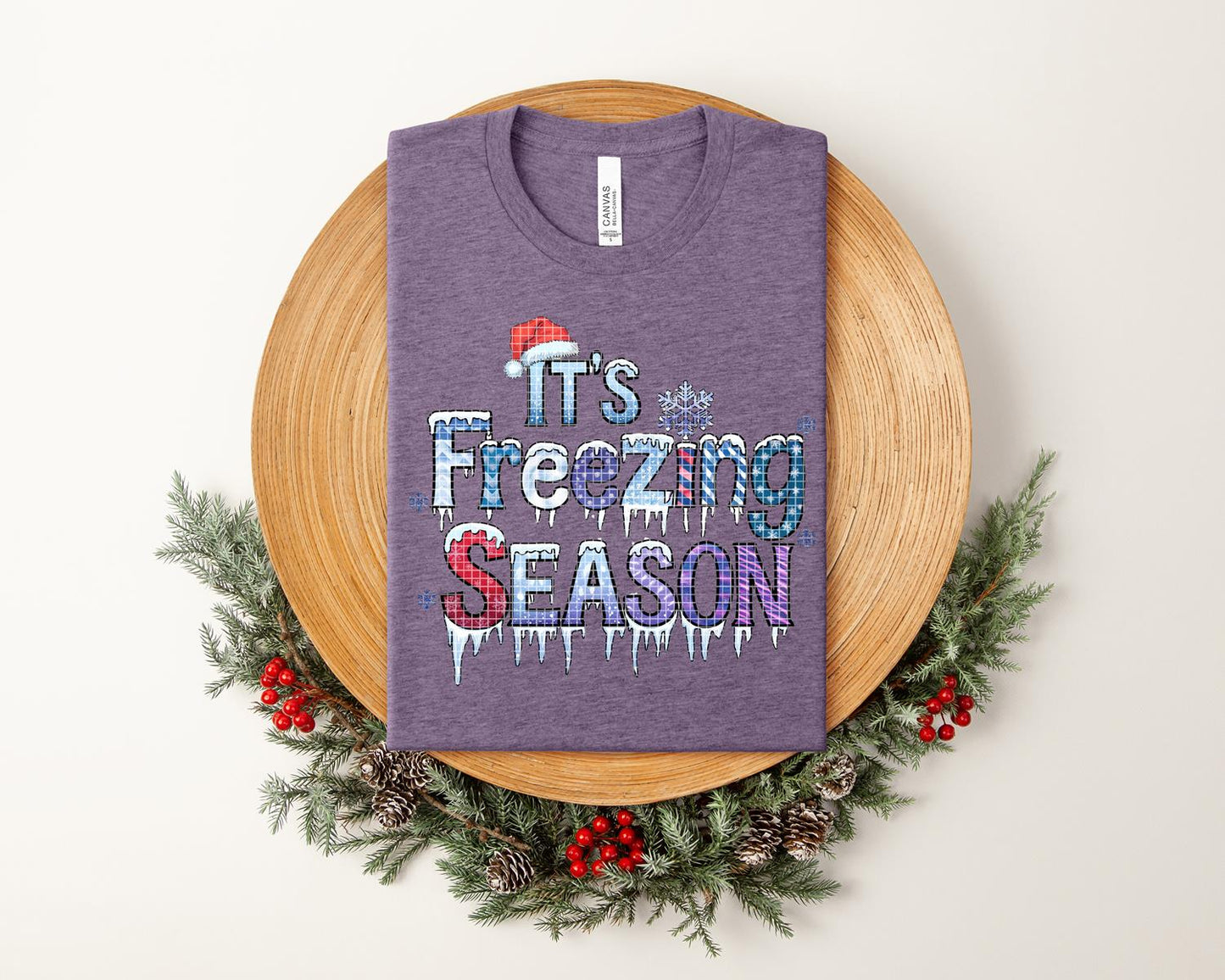 It's Freezing Season Graphic Tee