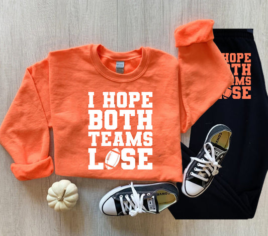 I Hope Both Teams Lose Graphic Tee Graphic Tee