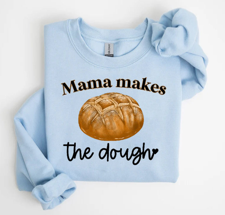 Mama Makes the Dough Graphic Tee