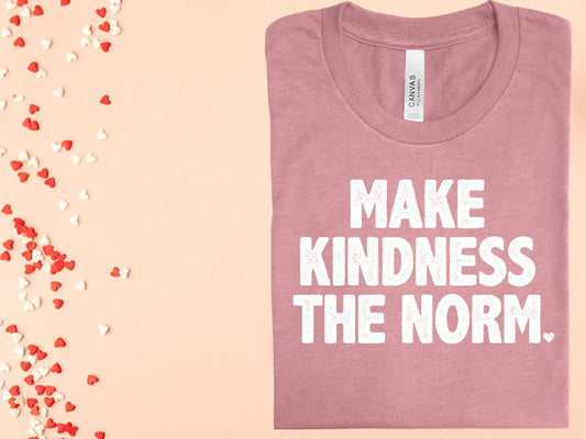 Make Kindness The Norm Graphic Tee Graphic Tee