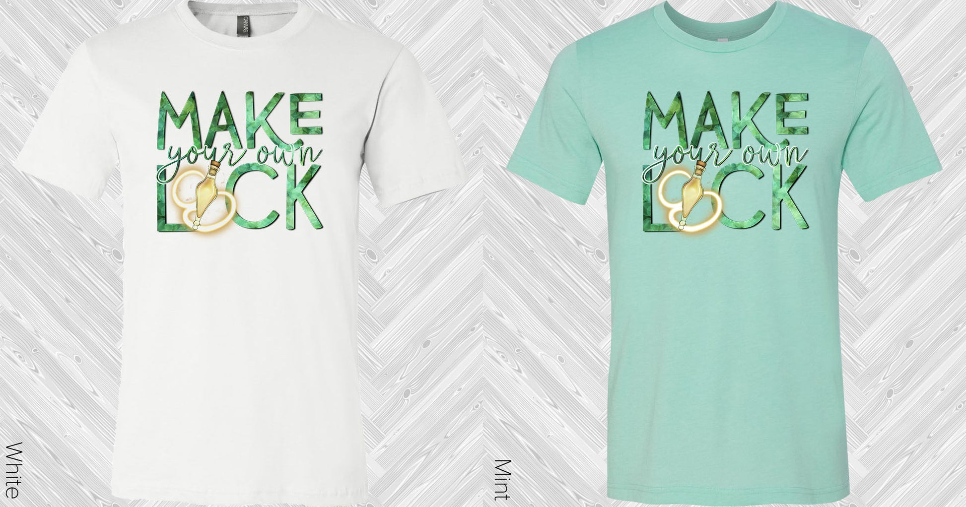 Make Your Own Luck Graphic Tee Graphic Tee