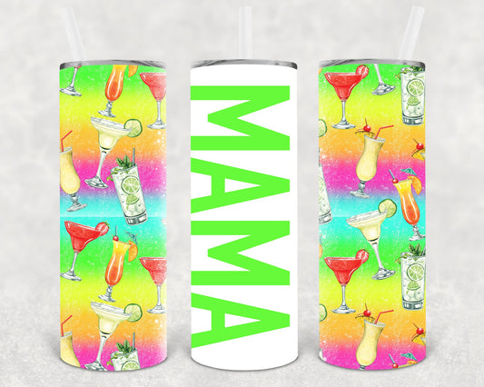 Mama 20 Oz Skinny Tumbler