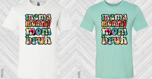 Mama Mommy Mom Bruh Graphic Tee Graphic Tee