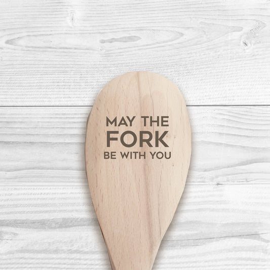 May The Fork Be With You Wooden Spoon