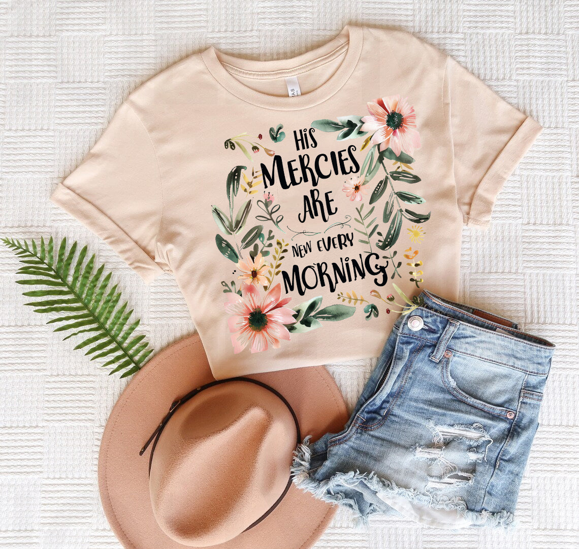 His Mercies are New Every Morning Graphic Tee