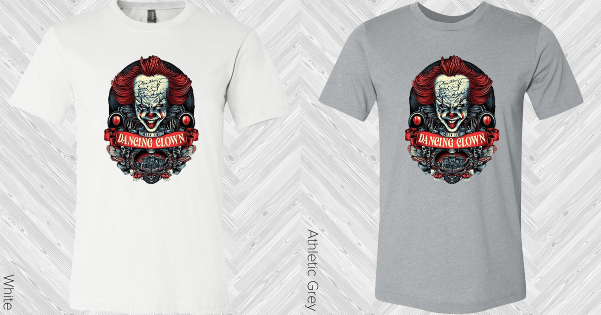 Meet The Dancing Clown Graphic Tee Graphic Tee