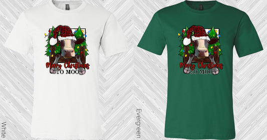 Merry Christmas To Moo Graphic Tee Graphic Tee