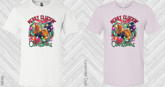 Merry Cluckin Christmas Graphic Tee Graphic Tee