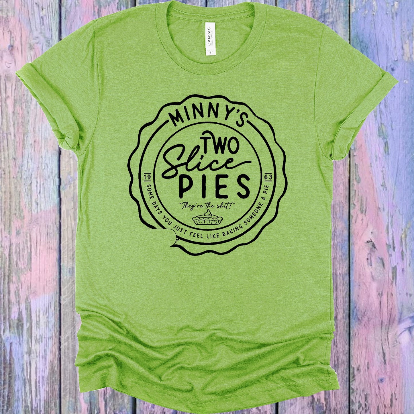 Minnys Two Slice Pies Graphic Tee Graphic Tee