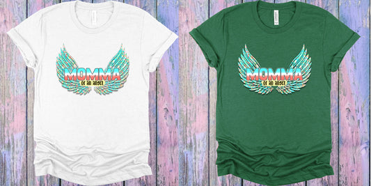 Momma Of An Angel Graphic Tee Graphic Tee