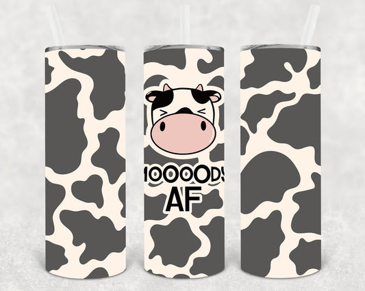 Moooody Af 20 Oz Skinny Tumbler